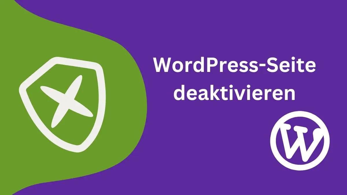 WordPress Seite deaktivieren Wartungsmodus