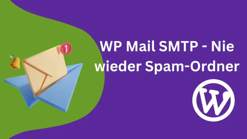 WP Mail SMTP: So versendest du WordPress-E-Mails sicher über SMTP